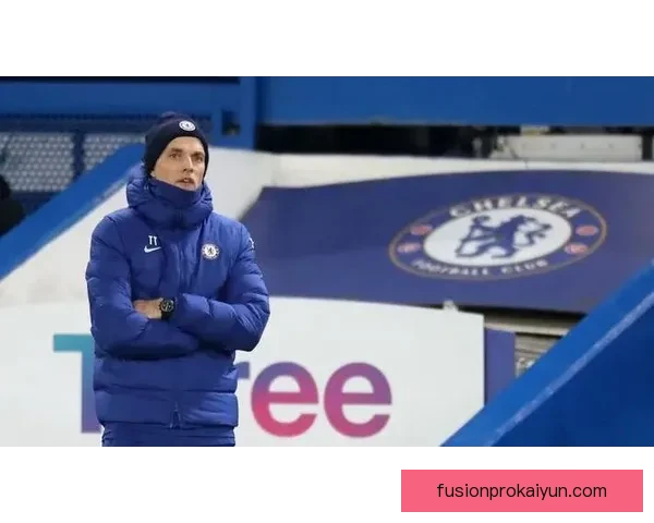 图赫尔与克洛普的战术博弈展现出各自球队的竞争力增强趋势