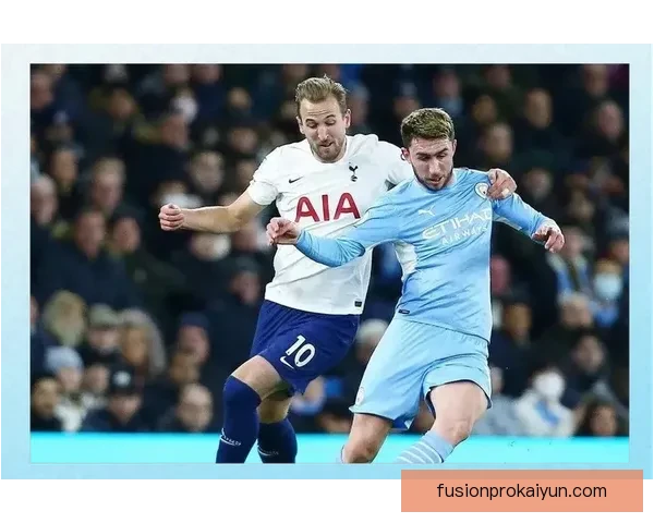 热刺本赛季表现稳健，竞争力持续提升升